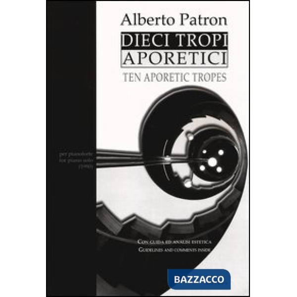 Dieci tropi aporetici-Ten aporetic tropes