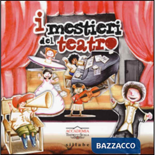 Mestieri del teatro. Come nasce un'opera lirica (I)