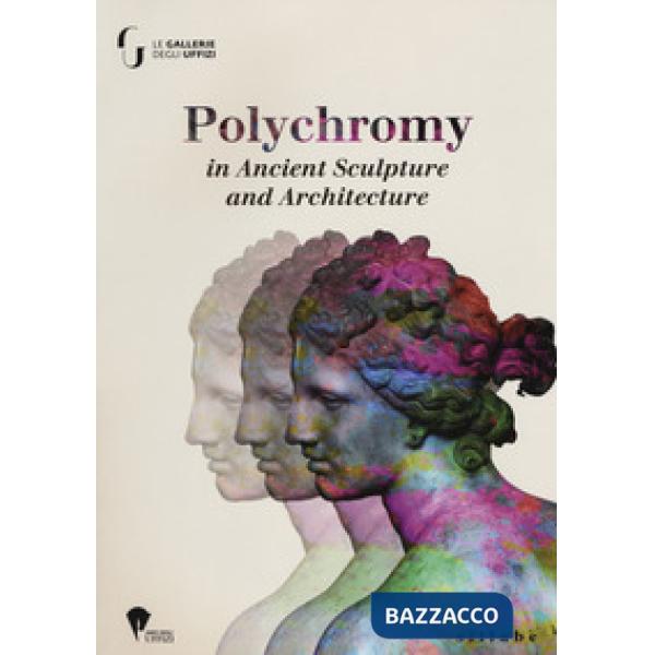 Polychromy on ancient sculpture and architecture
