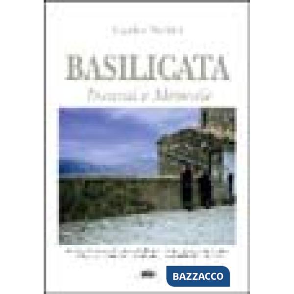 Incanti e memorie in Basilicata