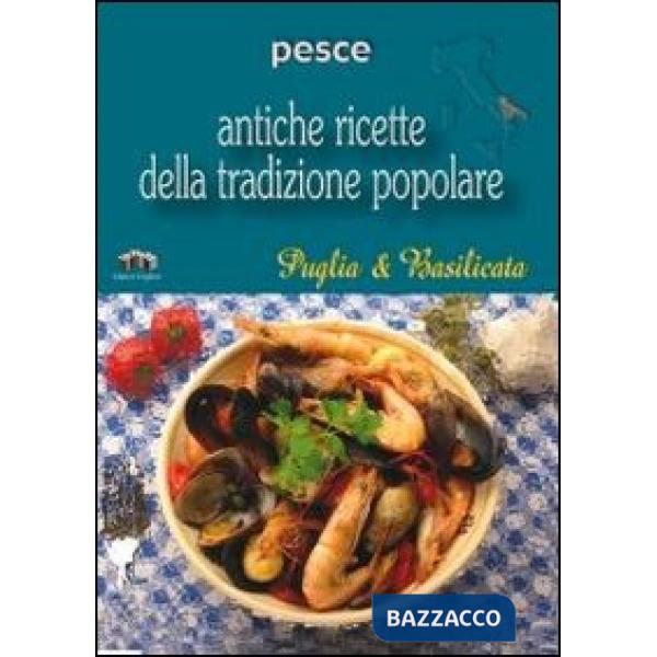 Puglia e Basilicata. Pesce