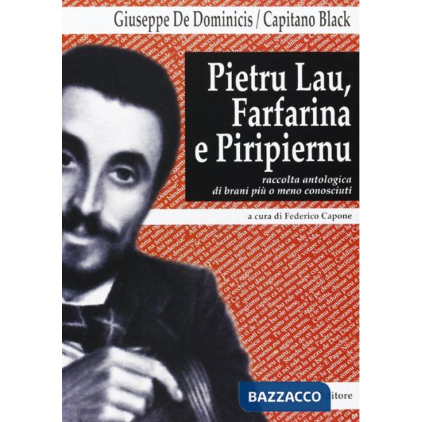 Pietru Lau, Farfarina e Piripiernu. Antologia di brani più o meno conosciuti