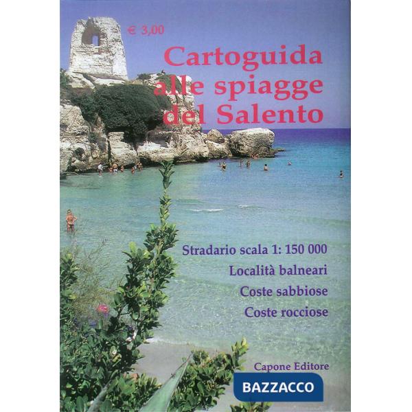 Cartoguida alle spiagge del Salento. Stradario in scala 1:150.000. Località balneari, coste sabbiose, coste rocciose, spiagge li