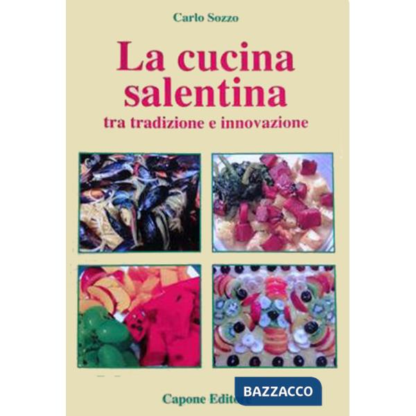 Cucina del Salento tra tradizione e innovazione