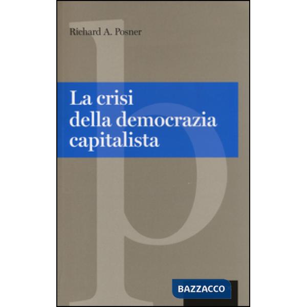 Crisi della democrazia capitalista (La)