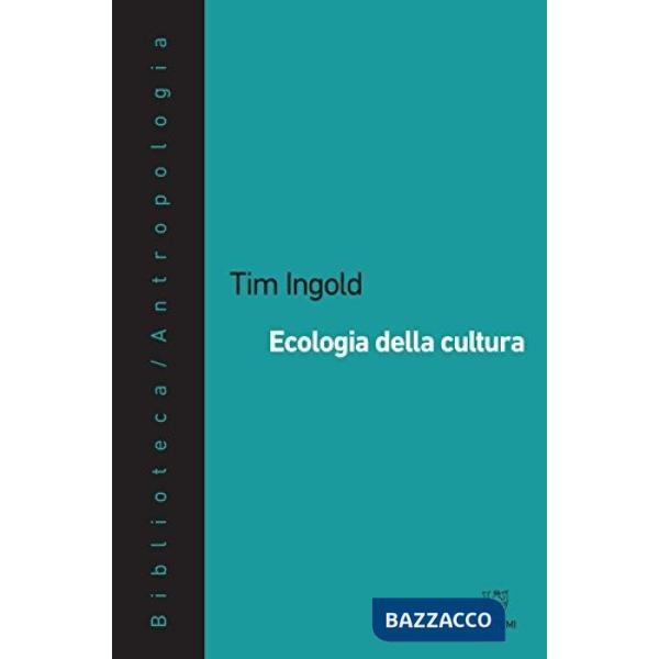 Ecologia della cultura