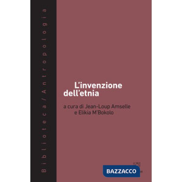 Invenzione dell'etnia (L')
