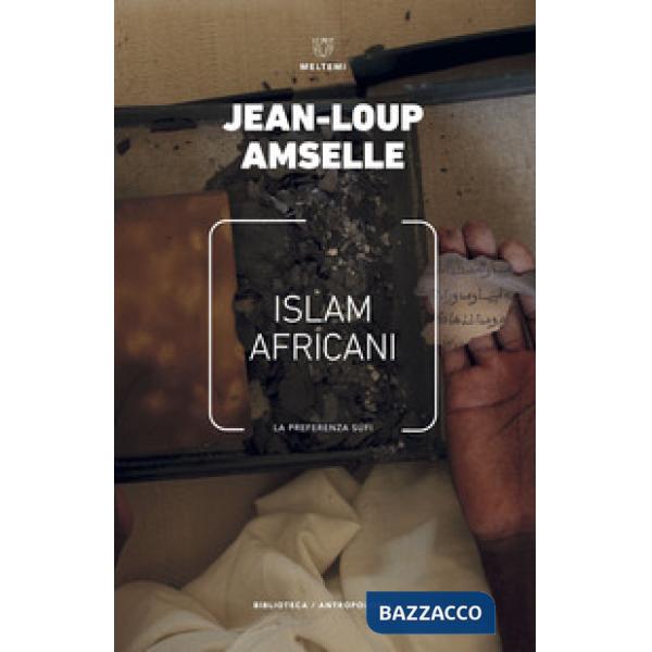 Islam africani. La preferenza sufi