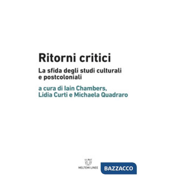 Ritorni critici. La sfida degli studi culturali e postcoloniali