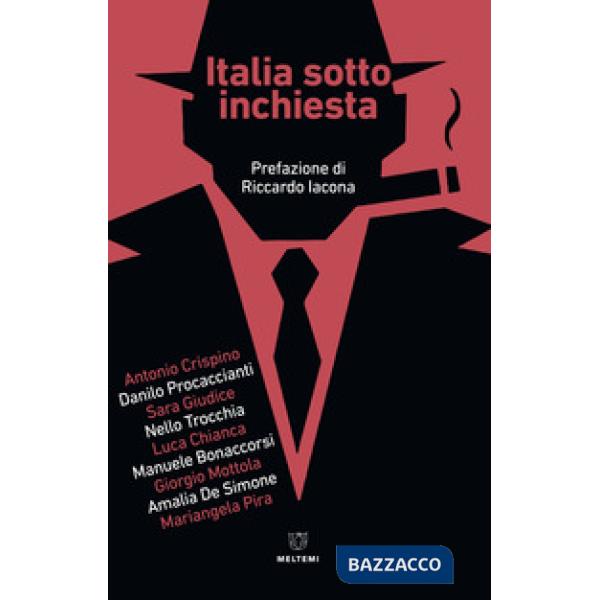 Italia sotto inchiesta