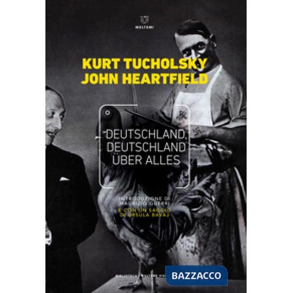 Deutschland, Deutschland über alles. Ediz. italiana
