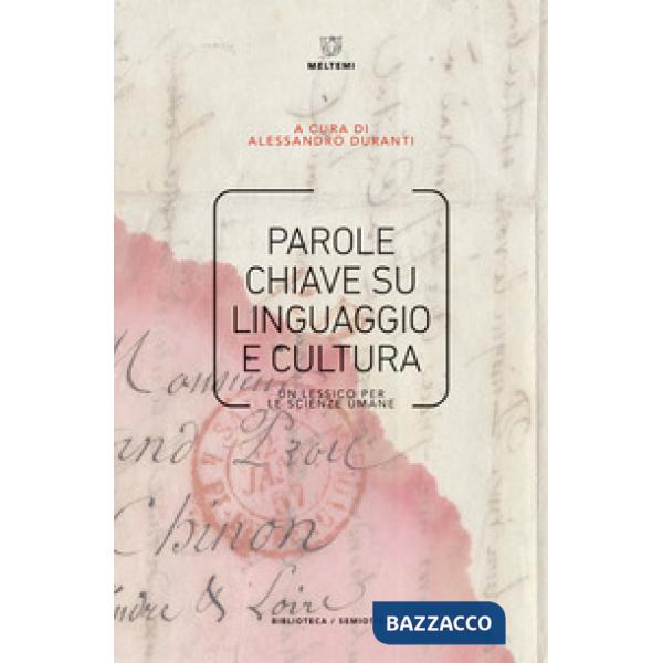 Parole chiave su linguaggio e cultura. Un lessico per le scienze umane