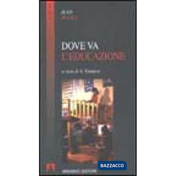 Dove va l'educazione