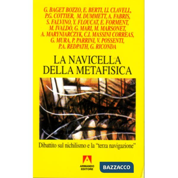 Navicella della metafisica. Dibattito sul nichilismo e la «Terza navigazione» (L