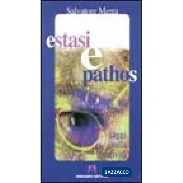 Estasi e pathos. Saggi sulla creatività