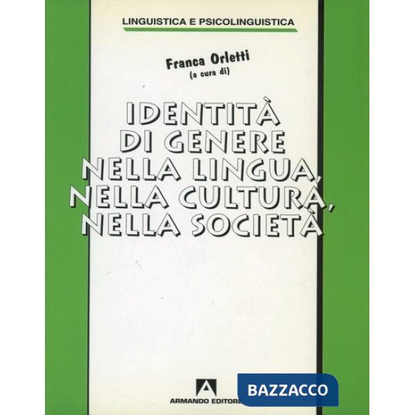 Identità di genere nella lingua, nella cultura, nella società