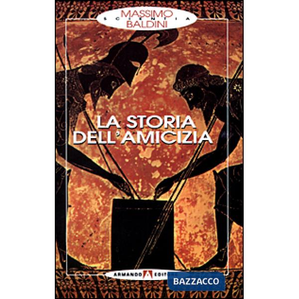 Storia dell'amicizia (La)