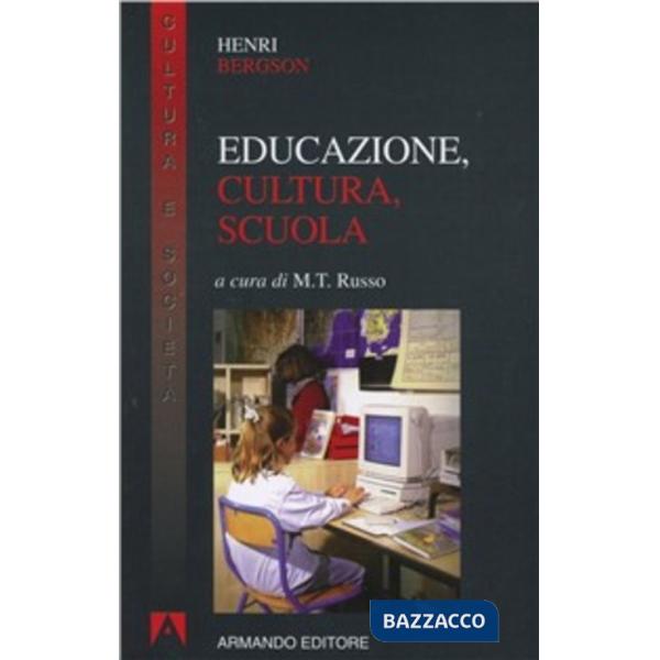 Educazione, cultura, scuola