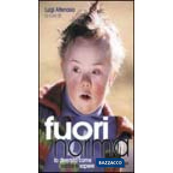 Fuori norma. La diversità come valore e sapere