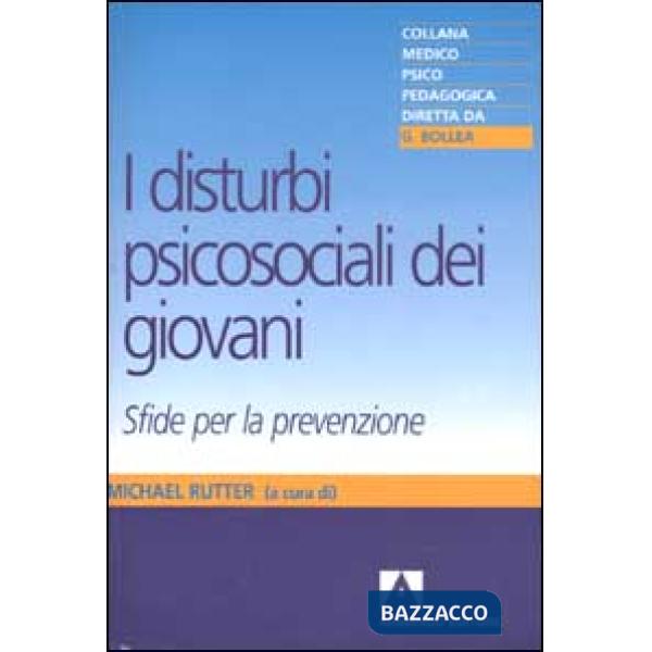 Disturbi psicosociali dei giovani. Sfide per la prevenzione (I)