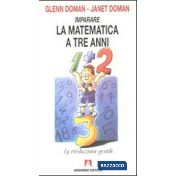 Imparare la matematica prima dei tre anni. Schede operative