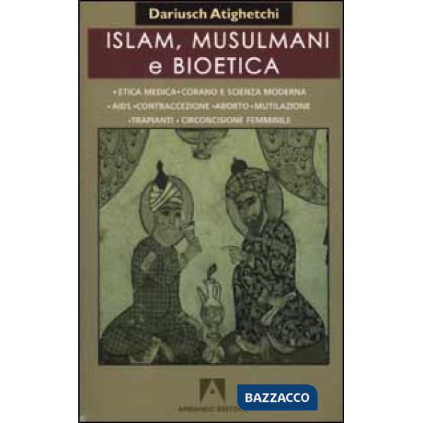 Islam, musulmani e bioetica