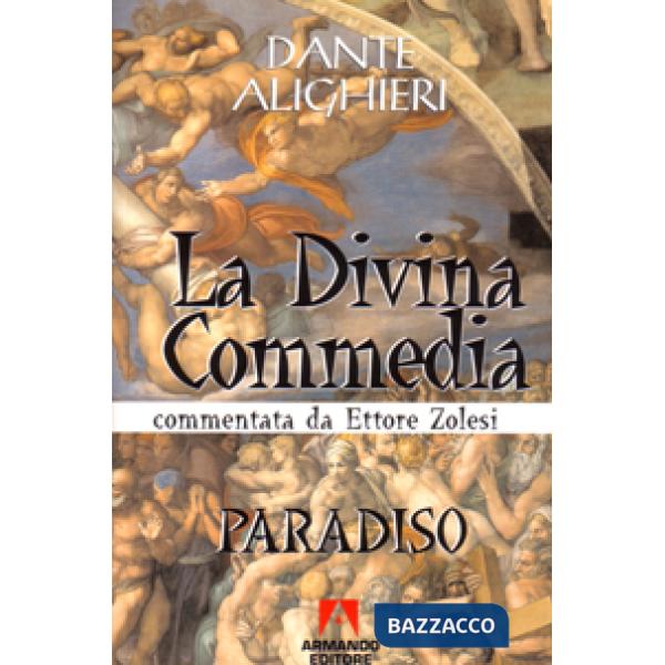 Divina Commedia. Paradiso (La)