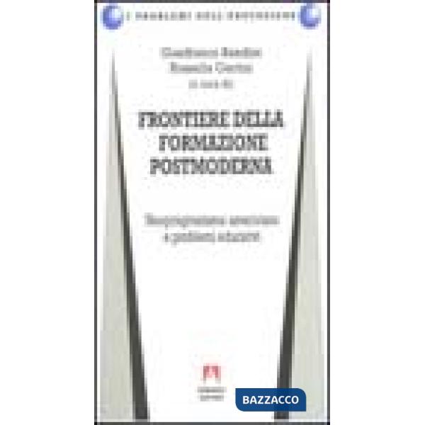 Frontiere della formazione postmoderna. Neopragmatismo americano e problemi educ