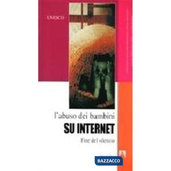 Abuso dei bambini su Internet (L')