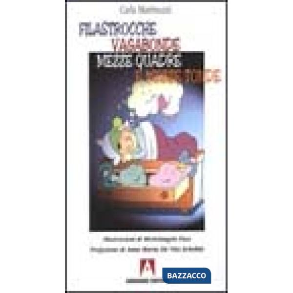 Filastrocche vagabonde mezze quadre e mezze tonde