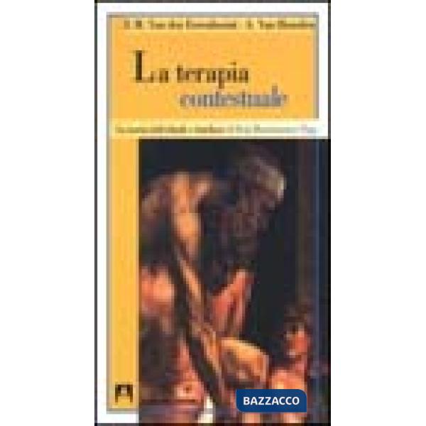 Terapia contestuale. La teoria individuale e familiare di Ivan Boszormenyi-Nagy (La)
