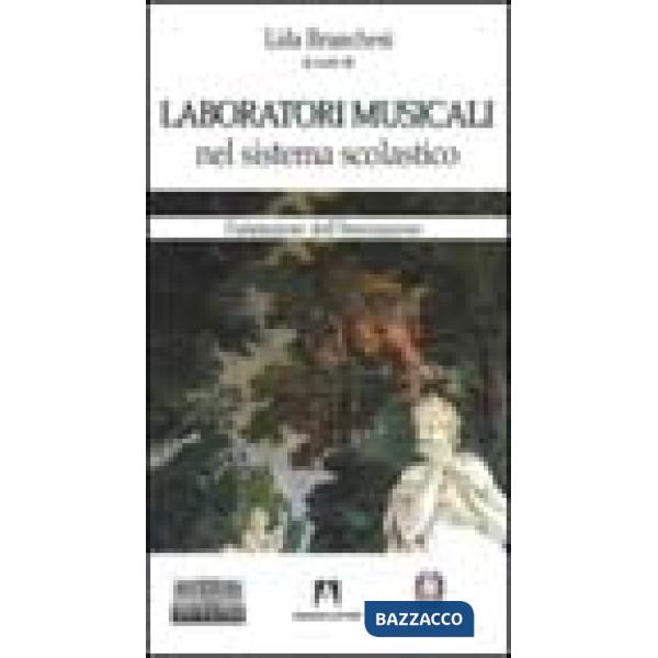 Laboratori musicali nel sistema scolastico. Valutazione dell'innovazione