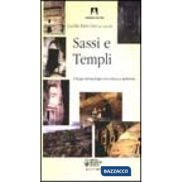 Sassi e templi. Il luogo antropologico tra cultura e ambiente