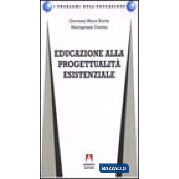Educazione alla progettualità esistenziale
