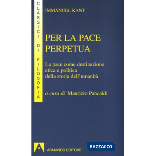 PER LA PACE PERPETUA