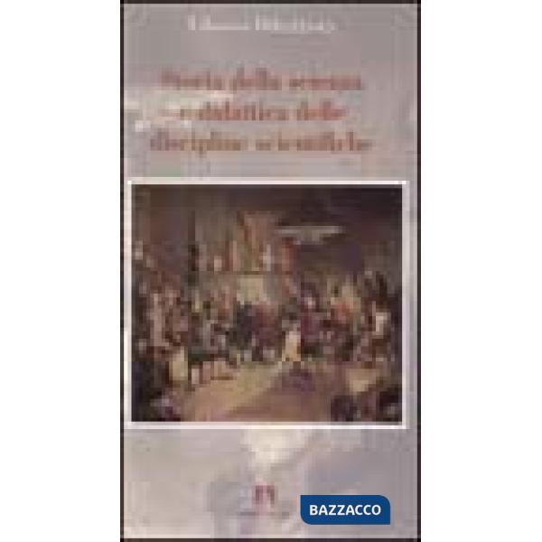 Storia della scienza e didattica delle discipline scientifiche