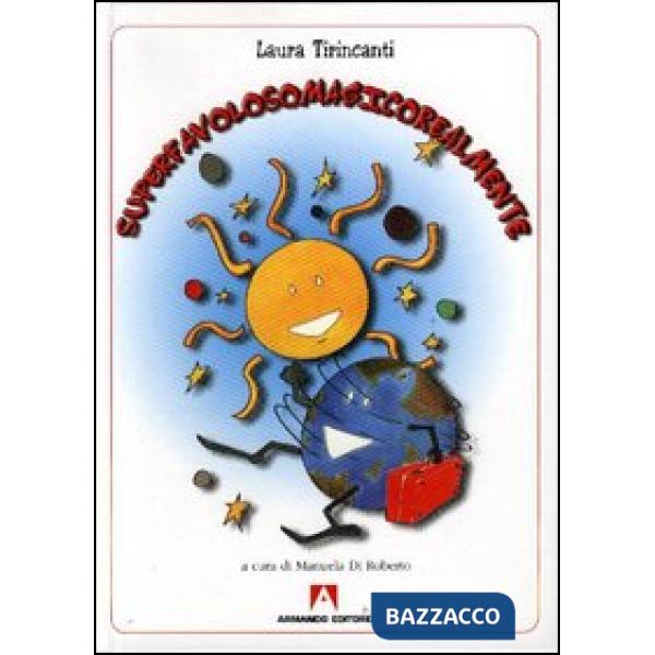 Superfavolosomagicorealmente