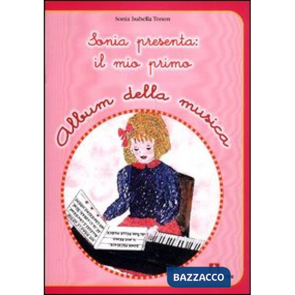 Sonia presenta il mio primo album della musica