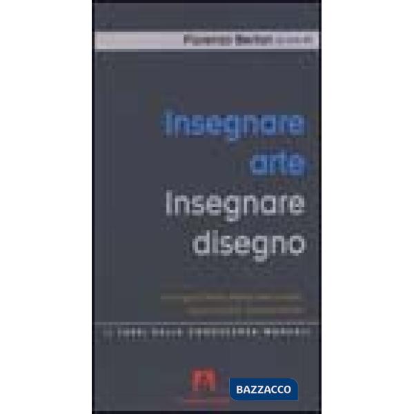 Insegnare arte, insegnare disegno