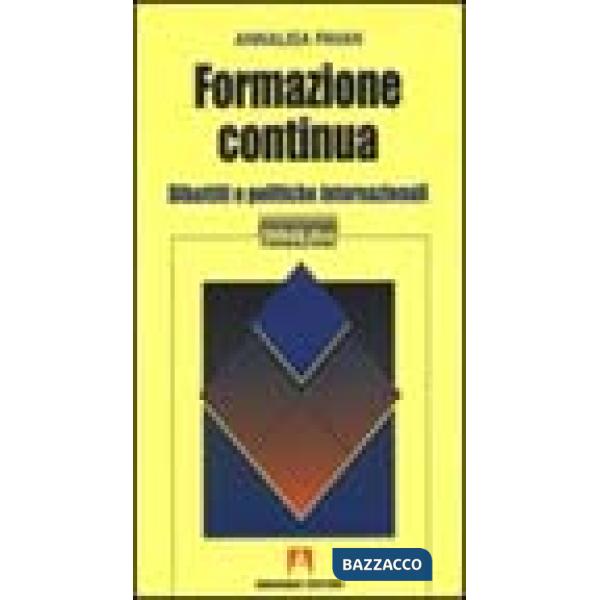 Formazione continua. Dibattiti e politiche internazionali