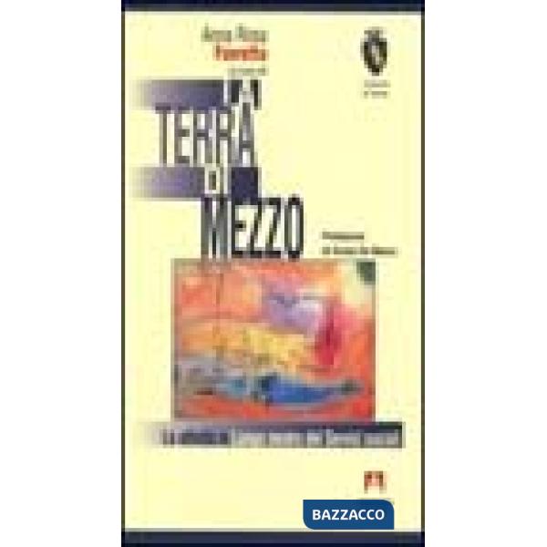 Terra di mezzo. Le attività in luogo neutro dei servizi sociali (La)