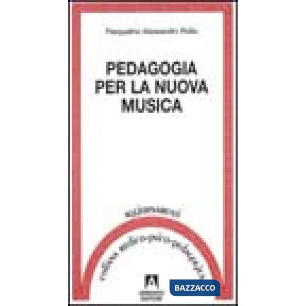 Pedagogia per la nuova musica