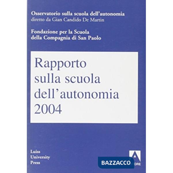 Rapporto sulla scuola dell'autonomia 2004