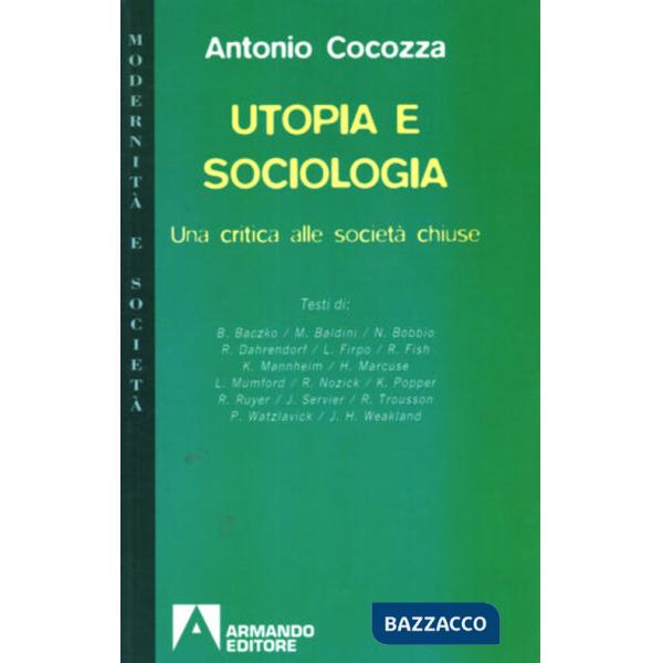 Utopia e società. Una critica alle società chiuse