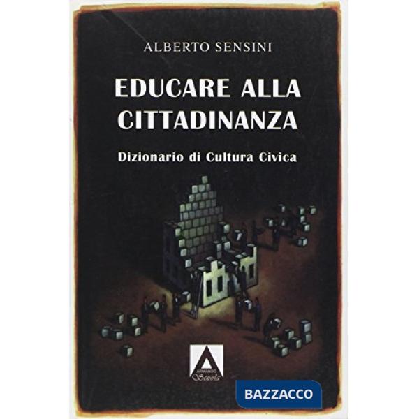 Educare alla cittadinanza. Per la Scuola media