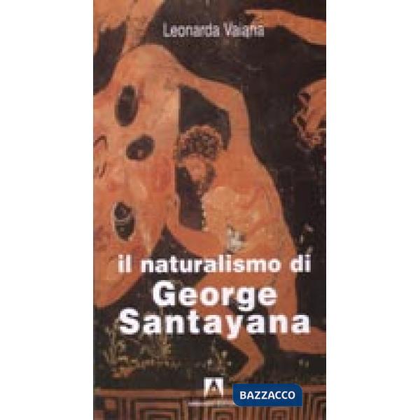 Naturalismo di George Santayana (Il)