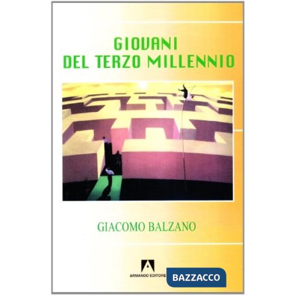 Giovani del terzo millennio