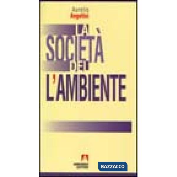 Società dell'ambiente (La)