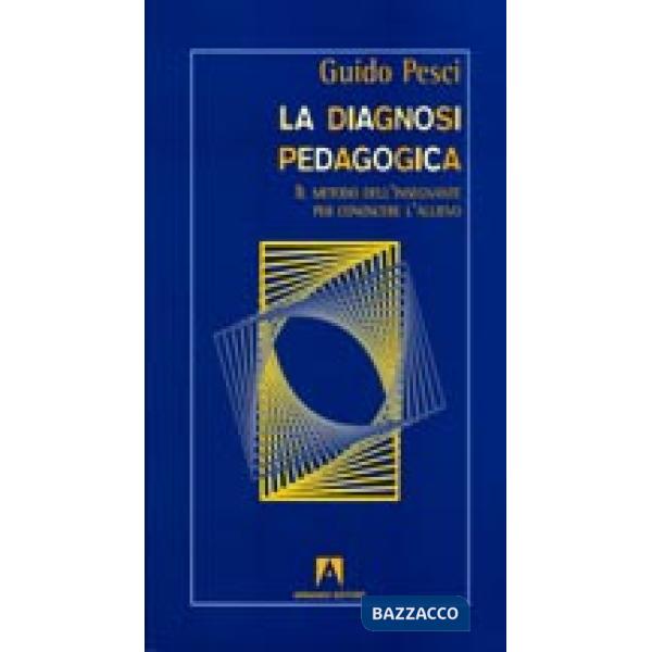 Diagnosi pedagogica (La)