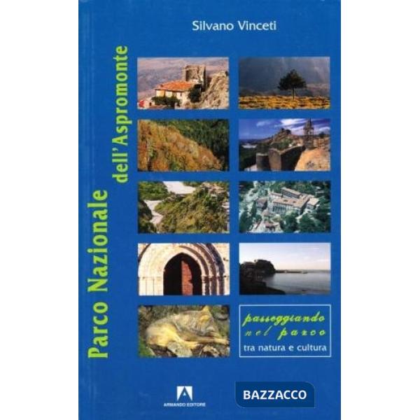 Parco nazionale dell'Aspromonte (Il)